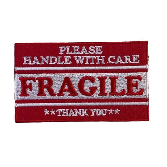 Fragile Handle With Care Embroidered Patch - Picture 1 of 4